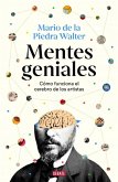 Mentes Geniales. Cómo Funciona El Cerebro de Los Artistas / Brilliant Minds Mentes Geniales. Cómo Funciona El Cerebro de Los Artistas / Brilliant Minds