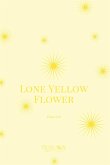 Lone Yellow Flower Lone Yellow Flower