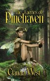 The Faeries of Pinehaven The Faeries of Pinehaven