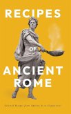 Recipes of Ancient Rome Recipes of Ancient Rome