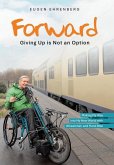 Forward-Giving Up is Not an Option