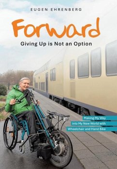 Forward-Giving Up is Not an Option - Ehrenberg, Eugen