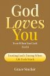 God Loves You Even When You Can't Feel... - Bild 1