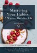 Mastering Your Habits - Bild 1