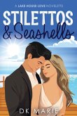 Stilettos and Seashells Stilettos and Seashells