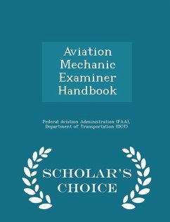 Cover Aviation Mechanic Examiner Handbook - Scholar's Choice Edition