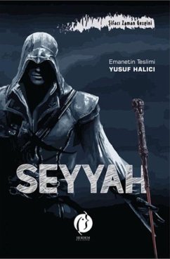 Seyyah Sifaci Zaman Gezgini - Halici, Yusuf