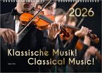 Der Kalender für Klassik-Musik-Freunde, ein Musik-Kalender, 2026, DIN A4