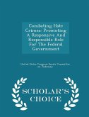 Combating Hate Crimes Combating Hate Crimes
