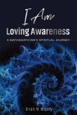 I Am Loving Awareness