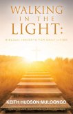 Walking In the Light
