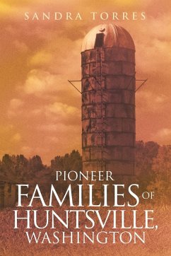 Cover PIONEER FAMILIES OF HUNTSVILLE, WASHINGTON