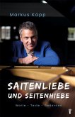 Saitenliebe und Seitenhiebe Saitenliebe und Seitenhiebe