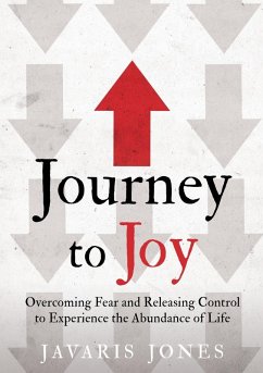 Journey to Joy - Jones, Javaris