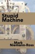 Stupid Machine - Bild 1
