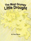 The Most Grumpy Little Drought The Most Grumpy Little Drought