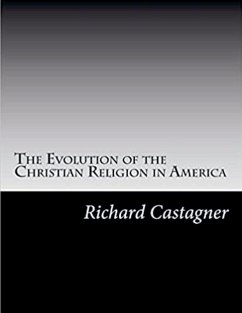 The Evolution of the Christian Religión in America Cover The Evolution of the Christian Religión in America