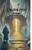 L'autre moi L'autre moi