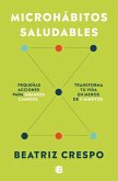 Microhábitos Saludables / Healthy Microhabits