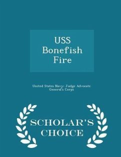 Cover USS Bonefish Fire - Scholar's Choice Edition
