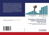 Evaluation of the Impact of Cryptocurrencies on the Stock Markets