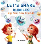 LET'S SHARE BUBBLES!
