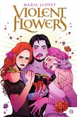 VIOLENT FLOWERS VIOLENT FLOWERS
