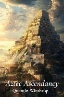 Aztec Ascendancy