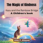 The Magic of Kindness The Magic of Kindness
