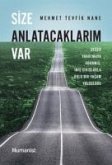 Size Anlatacaklarim Var Size Anlatacaklarim Var