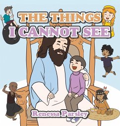 The Things I Cannot See - Parsley, Renessa