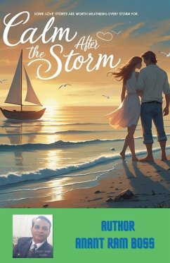 Calm After the Storm - Boss, Anant Ram