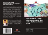 Évaluation de l'effet hépatoprotecteur des huiles de fenouil et de thym Évaluation de l'effet hépatoprotecteur des huiles de fenouil et de thym