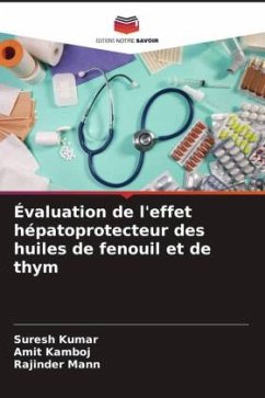 Cover Évaluation de l'effet hépatoprotecteur des huiles de fenouil et de thym