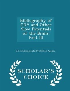 Bibliography of Cnv and Other Slow Potentials of the Brain