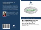 Kritische Reflexion über die Verwendung von Lehrerhandbüchern Kritische Reflexion über die Verwendung von Lehrerhandbüchern