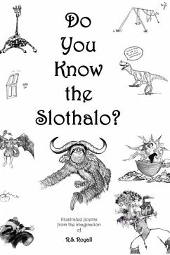 Do You Know the Slothalo? - Royall, R. S.; Tbd