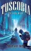 Tuscobia In Your Mind Tuscobia In Your Mind