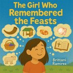 The Girl Who Remembered The Feasts The Girl Who Remembered The Feasts