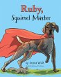 Ruby, Squirrel Master - Bild 1