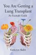 You Are Getting A Lung Transplant - Bild 1