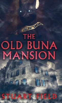 The Old Buna Mansion Cover The Old Buna Mansion