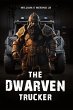 The Dwarven Trucker - Bild 1