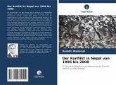 Der Konflikt in Nepal von 1996 bis 2008