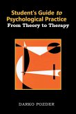 Student's Guide to Psychological Practice Student's Guide to Psychological Practice