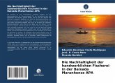 Die Nachhaltigkeit der handwerklichen Fischerei in der Baixada Maranhense APA Die Nachhaltigkeit der handwerklichen Fischerei in der Baixada Maranhense APA