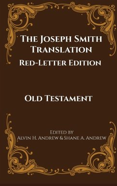 Cover The Joseph Smith Translation, Red-Letter Edition, Old Testament