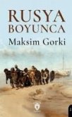 Rusya Boyunca Rusya Boyunca