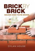 Brick by Brick