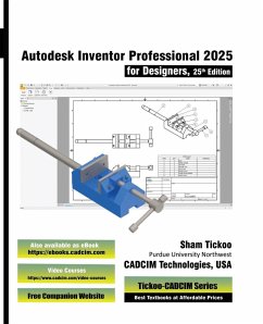 Autodesk Inventor Professional 2025 for Designers, 25th Edition - Cadcim Technologies, Sham Tickoo